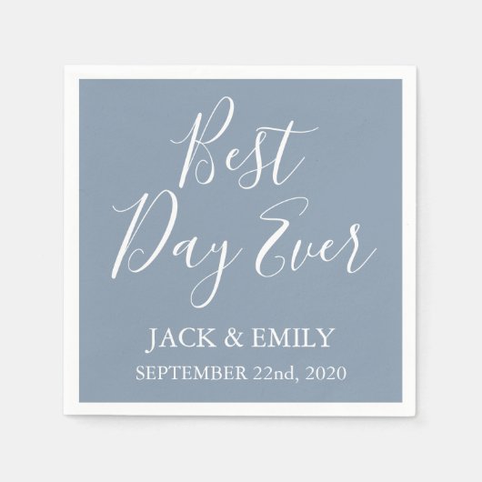 Best Day Ever Dusty Blue und White Napkins Serviette (Vorderseite)