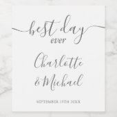 Best Day Ever Elegante Silver Gray Script Wedding Weinetikett (Einzelnes Label)