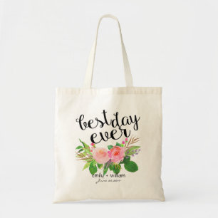 Best Day Ever Floral Wedding Welcome Gift Tragetasche