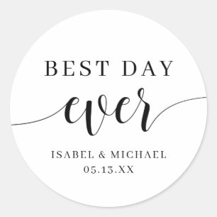 Best Day Ever Gastgeschenk Hochzeit Labels Runder Aufkleber