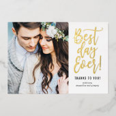 Best Day Ever Real FOIL Foto Danke Karte (Vorderseite)