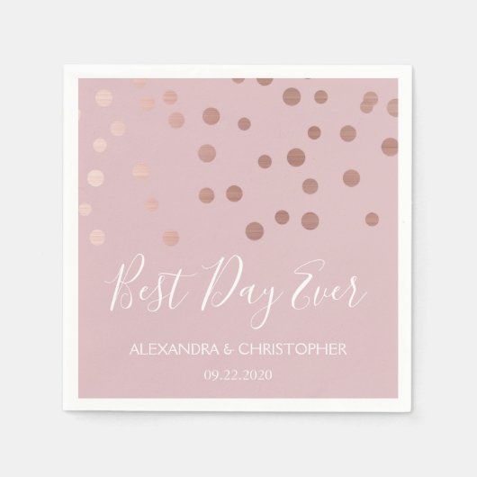 Best Day Ever Rose Goldene Confetti Hochzeit Serviette (Vorderseite)