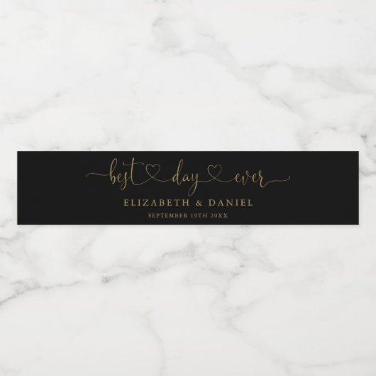 Best Day Ever Script Black and Gold Hochzeit Wasserflaschenetikett (Einzelnes Label)