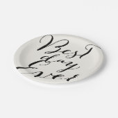 Best Day Ever Script Moderne Wedding Paper Plate Pappteller (Schrägansicht)