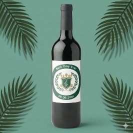 Best Day Ever Wedding Monogram Green Gold Crest Weinetikett