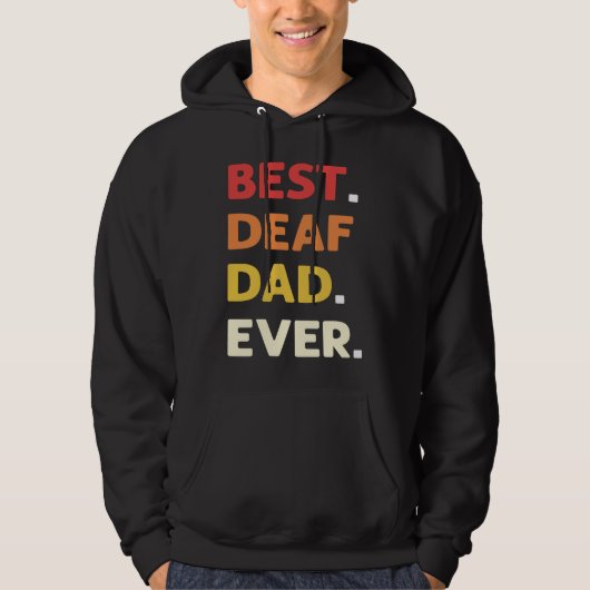 Best Deaf Dad Ever ASL Hand Sign Language Deaf Pri Hoodie (Vorderseite)