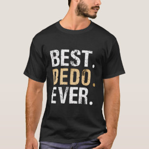Best Dedo je Macedonian Ukrainian Bulgarisch Gran T-Shirt