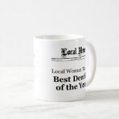 Best Dentist of The Year Newspaper Mug - Women Kaffeetasse (VorderseiteRechts)