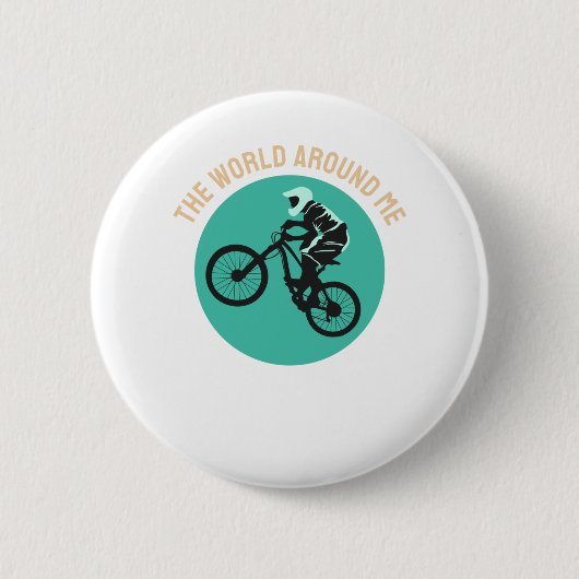 Best Design for Biker - Die Welt um mich Button (Vorderseite)
