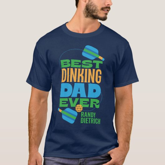 Best Dinking Dad T-Shirt (Vorderseite)