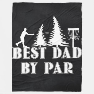 Best Disc Golf Dad Golfer Funny gift for Dad Fleecedecke
