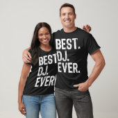 Best DJ Ever Funny Weihnachten T-Shirt (Unisex)