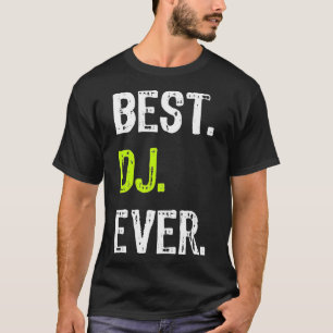 Best DJ Ever Party Music Liebhaber Premium T-Shirt