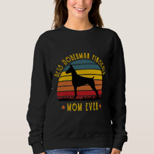Best Doberman Pinscher Vater Ever Funny Mama Grafi Sweatshirt