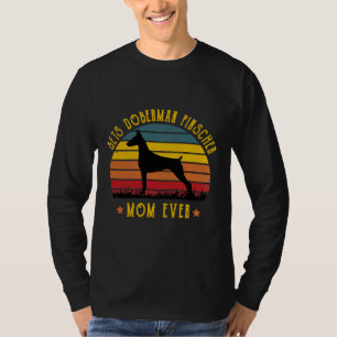 Best Doberman Pinscher Vater Ever Funny Mama Grafi T-Shirt