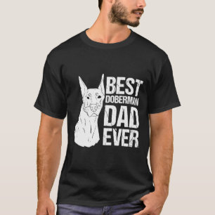 Best Doberman Vater Doberman Father Dog Lover T-Shirt