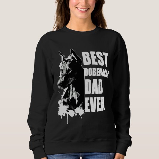Best Doberman Vater Doberman Pinscher Sweatshirt (Vorderseite)