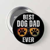 BEST DOG DAD EVER BUTTON (Vorne & Hinten)