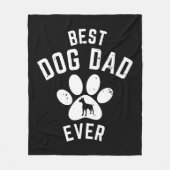 BEST DOG DAD EVER FLEECEDECKE (Vorderseite)