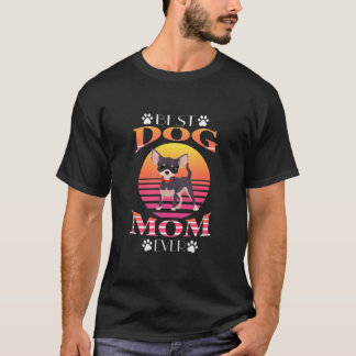 BEST DOG MAMA JE - CHIHUAHUA DOG T- T-Shirt