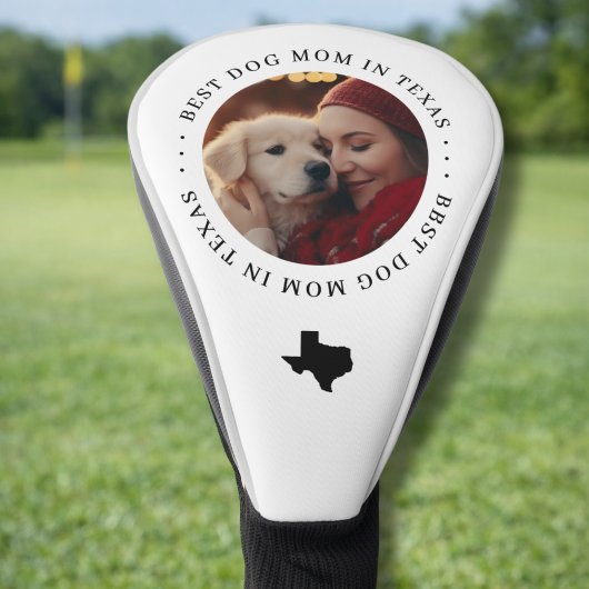 Best Dog Mom in Texas Personalized Photo Golf Headcover