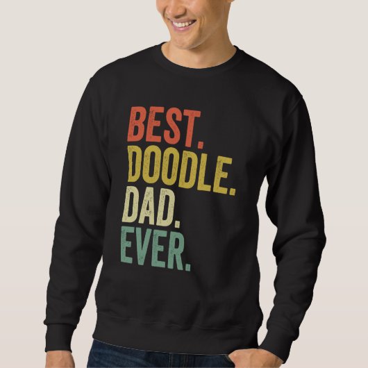 Best Doodle Dad Ever Vintage Goldendoodle Dog Sweatshirt (Vorderseite)