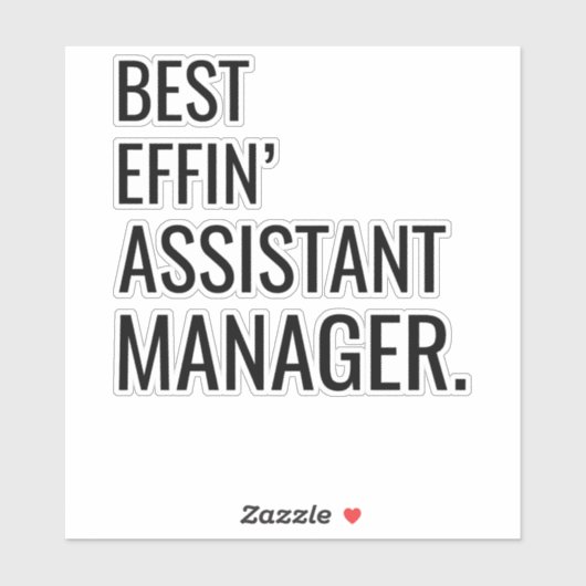 Best Effin' Assistenzmanager Aufkleber (Blatt)