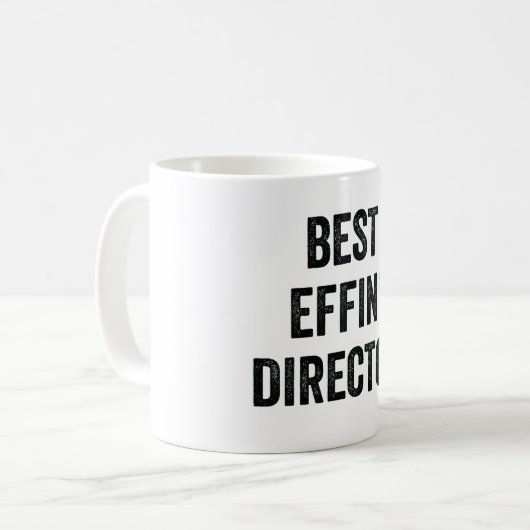 Best Effin Director Kaffeetasse (Vorderseite Links)