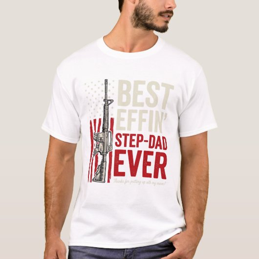 Best Effin Step-Dad Ever Patriotic Vintage Vector_ T-Shirt (Vorderseite)