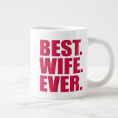 Best. Ehefrau. Immer.(rosane) Jumbo-Tasse (Rechts)