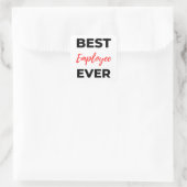 Best Employee Ever 2 Quadratischer Aufkleber (Tasche)
