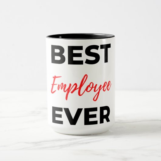 Best Employee Ever 2 Tasse (Zentrum)