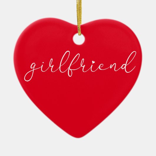Best Ever Girlfriend Definition Script Liebe Herz Keramik Ornament (Vorne)
