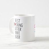 Best F*cking Sister Ehefrau Tasse (Vorderseite Links)