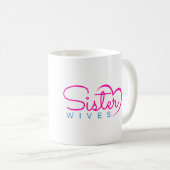 Best F*cking SisterWife-Tasse Kaffeetasse (VorderseiteRechts)