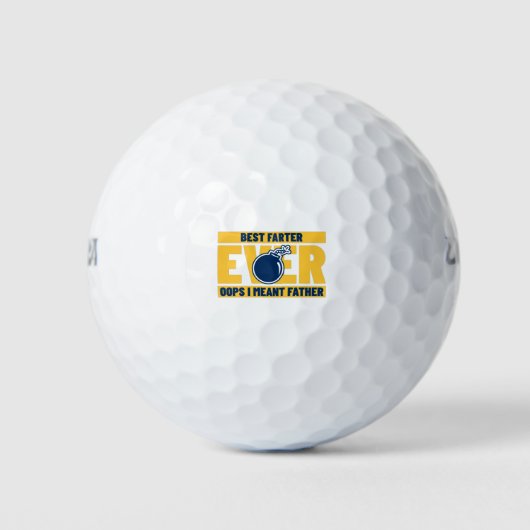 Best Farter Ever Oops I Meant Father Golfball (Vorderseite)