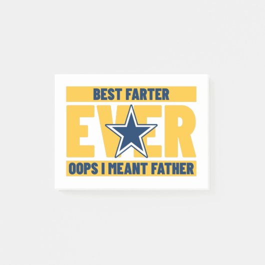 Best Farter Ever Oops I Meant Father Post-it Klebezettel (Vorderseite)