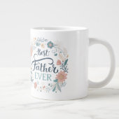 best father ever, lovely quotes  Jumbo-Tasse (Rechts)