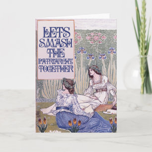 Best Feminist    FriendLets zerschlagen Patriarcha Karte