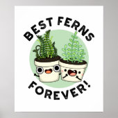 Best Ferns Forever Funny BESTE FREUNDIN Puff Poster (Vorne)