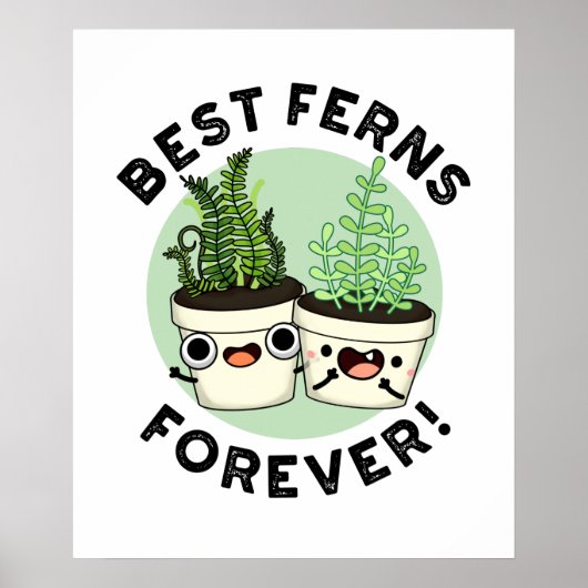Best Ferns Forever Funny BESTE FREUNDIN Puff Poster (Vorne)