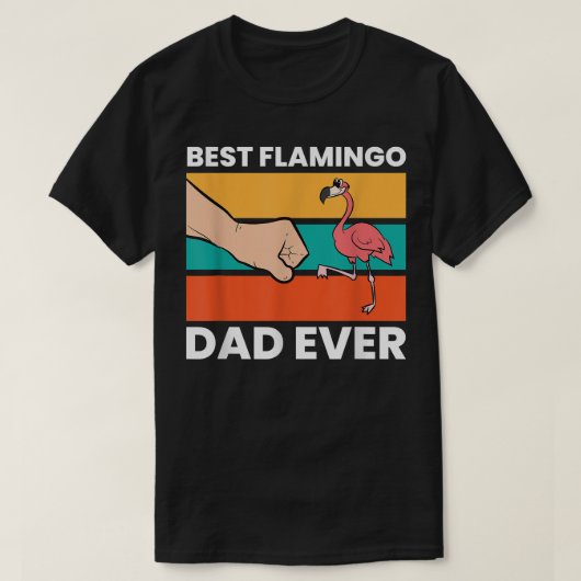 Best Flamingo Vater Ever Funny Flamingo T-Shirt (Design vorne)