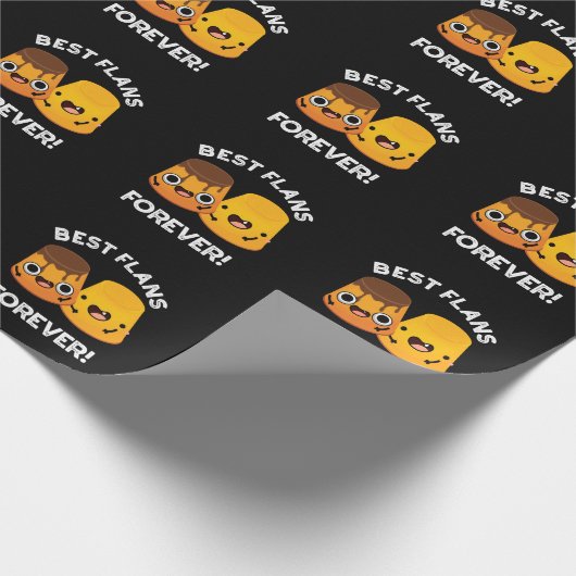 Best Flans Forever Funny Friend Pub Dark BG Geschenkpapier (Ecke)