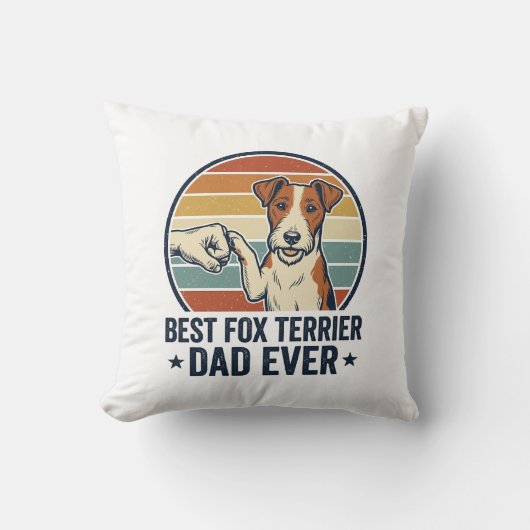 Best Fox Terrier Dad Ever Vintage Dog Lover Shirt_ Kissen (Vorderseite)