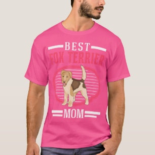 Best Foxterer Mama Drahthaar Fox Terrier T-Shirt
