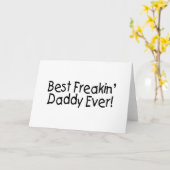 Best Freakin Daddy Ever 2 Karte (Gelbe Blume)