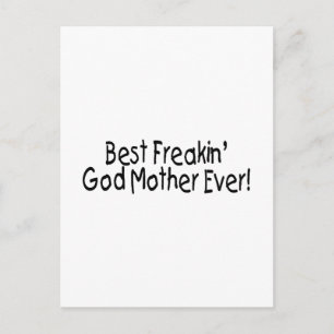 Best Freakin God Mother Ever 2 Postkarte