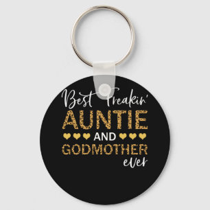 Best Freakin' Tante und Godmutter je Lepard Schlüsselanhänger