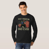 Best Frenchie Dad Ever Bulldog American Flag T-Shirt (Vorne ganz)