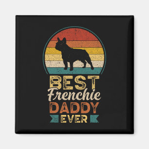 Best Frenchie Daddy je Retro Sunset Vintag Magnet